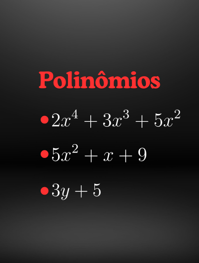 Polinômios: O que são e como realizar operações com eles