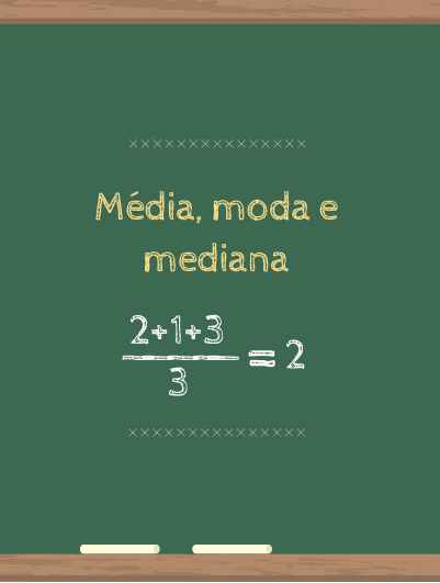 Média, moda e mediana: O que são e suas diferenças