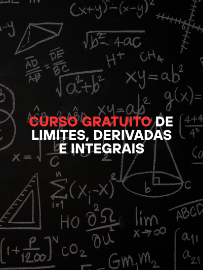 Curso gratuito de limites, derivadas e integral