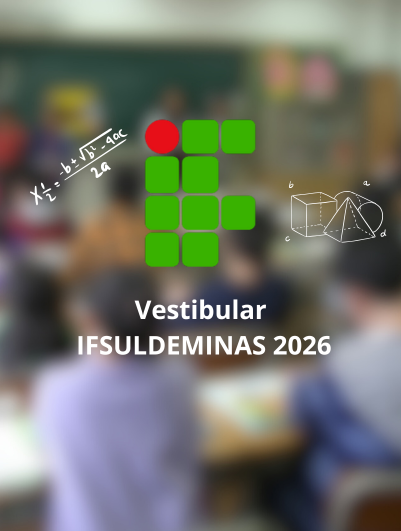 Vestibular IFSULDEMINAS 2026: Como Garantir Sua Vaga Gratuitamente!