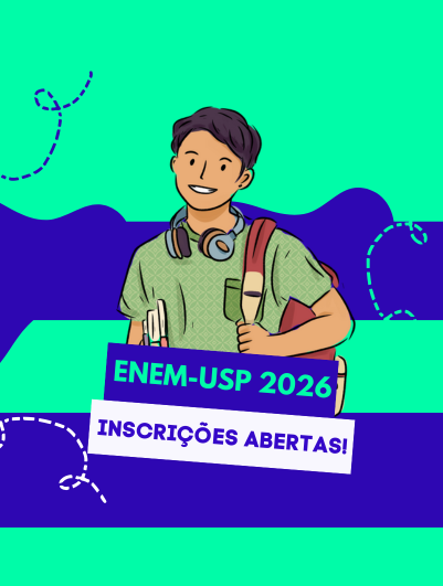 Inscrições abertas para o Enem-USP!