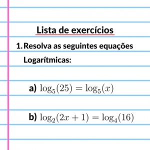 Exercícios de equação logarítmica – Questões diretas