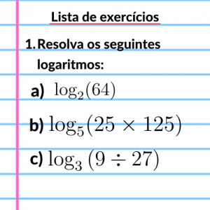 Exercícios de logaritmo – Questões diretas