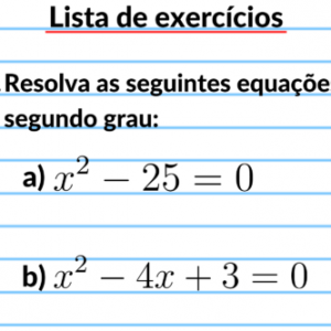 Exercícios de equação de 2° grau – Questões diretas