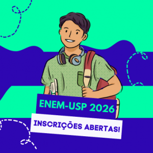 Inscrições abertas para o Enem-USP!