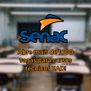 Senai (MG) abre mais de 1000 vagas para cursos técnicos EAD