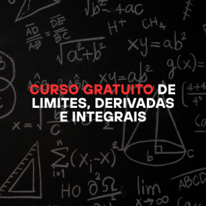 Curso gratuito de limites, derivadas e integral