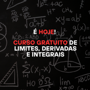 Começa hoje! O curso gratuito de limites, derivadas e integrais