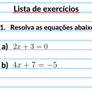 Exercícios de equação de 1° grau – Questões diretas