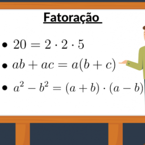 Fatoração: Tipos e como identificar